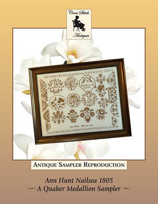 Ann Hut Nailsea 1805 - A Quaker Medallion Sampler